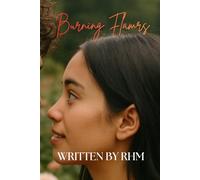 Book Five: Burning Flames: A Isabella Carter Love Story