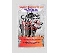 Book III - After the Future Learned His Name: Science Fiction › Time Travel | Metaphysical & Visionary | Dystopian Science And Psychological