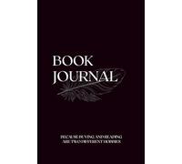 Book Journal: Because buying and reading are two different hobbies