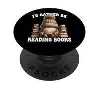 Book Lover GNOME for Women Men Id Rather Be Reading Books PopSockets PopGrip Adhésif