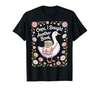Book Lover Goose Oops, j'ai acheté un autre livre | Cottagecore T-Shirt