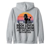 Book Lover Poodle Mom, Juste Un chapitre de Plus avec Mon Chien Sweat à Capuche
