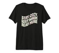 Book Lover Stay Cozy Keep Warm Read More Retro T-Shirt Haut de Gamme