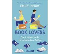 Book Lovers - Die Liebe steckt zwischen den Zeilen | Emily Henry Emily Henry (Auteur)