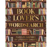 Book Lover's Wordsearch: Puzzles Inspired by Literary Greats