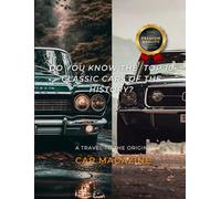 Book magazine Classic cars in the history: Selections of the best classic cars
