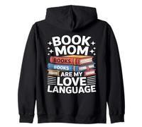 Book Mom Books are My Love Language Lecture Sweat à Capuche