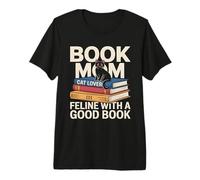 Book Mom Cat Lover Fine with A Good Book Lecture T-Shirt Haut de Gamme