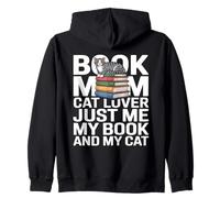 Book Mom Cat Lover Just Me My Book and My Cat Sweat à Capuche