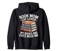 Book Mom Cat Lover Mes Livres et Les Chats Ont Besoin de Moi Sweat à Capuche
