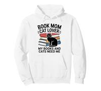 Book Mom Cat Lover Mes Livres et Les Chats Ont Besoin de Moi Sweat à Capuche
