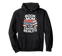 Book Mom Fiction est ma réalité préférée Sweat à Capuche