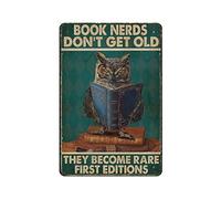 Book Nerds Don't Get Old They Become Rare First Editions Owl Vintage Poster Metal Tin Sign Art Wall Plaque Decor Retro Iron Painting Aluminium Sign for Home Decor Bar Shop Men Cave Outdoor Garage