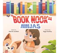 Book Nook Ninjas: A Book Nook Adventure