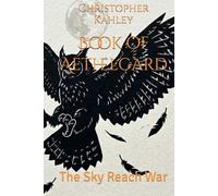 Book of Aethelgard: The Sky Reach War