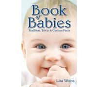 Book of Babies - [Version Originale] Lisa Wojna (Auteur)
