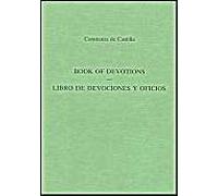 Book Of Devotions/Libro De Devociones Y Oficios