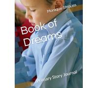 Book of Dreams: Journal your dreams to remember!