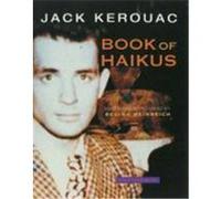 Book of Haikus Kerouac, Jack (Auteur)