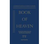 Book of Heaven: The Call to the Creatures to the Order, to the Place and to the Purpose for Which They Were Created by God - All 36 Volumes - Limited Edition