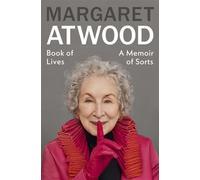 Book of Lives The major new book from the Sunday Times bestselling author of The Handmaid's Tale - Margaret Atwood - Vintage digital - ebook (ePub) - Livre