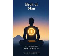Book of Man: “I Am” - The Door to God