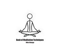 Book Of Meditation Techniques