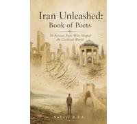 Book of Poets: 50 Persian Poets who shaped the civilized world