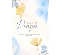 Book of Prayer - Carnet de prières, 120 pages lignées, espace pour méditations et réflexions spirituelles