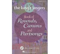 Book of Rounds, Canons & Partsongs. Chœur Mixte et Accomp..