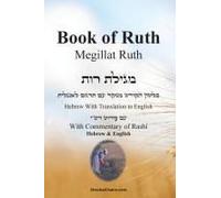 Book Of Ruth - Megillat Ruth [With Commentary Of Rashi Hebrew & English]