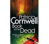 Book of the Dead Cornwell, Patricia (Auteur)
