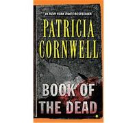 Book of the Dead, Kay Scarpetta Patricia Cornwell (Auteur)