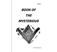 BOOK OF THE MYSTERIOUS: Tales from the hidden world