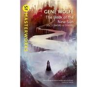 Book Of The New Sun Vol 2 Sword & Citadl Gene Wolfe, (Auteur)