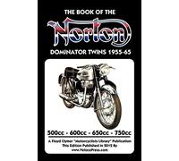 BOOK OF THE NORTON DOMINATOR TWINS 1955-1965 500cc, 600cc, 650cc & ATLAS 750cc