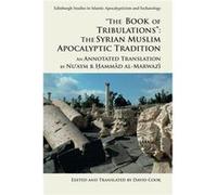 Book Of Tribulations David Cook, Nu,aym B Hammad Al - Marwazi (Auteur)