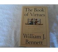 (Book of Virtues) By Bennett, William J. (Author) Hardcover on (11 , 1993)