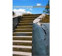 Book of What Remains Benjamin Saenz (Auteur)