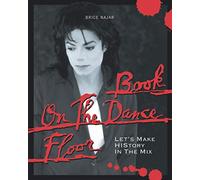 Book On The Dance Floor: Let's Make HIStory In The Mix
