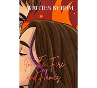 Book One: In The Fire and Flames: A Lainey and Jake Love Story