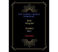 Book Pelog Bali Trumpet Vol.1: Trumpet