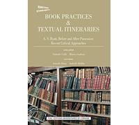 Book practices & textual itineraries
