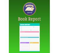 Book Report: Reading Log to Track and 100 Pages | The Perfect Journal for Young Readers, Students, and Homeschoolers to Foster a Love for Reading | Large 8.5"×11" Workbook