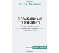 Book Review: Globalization And Its Discontents By Joseph Stiglitz