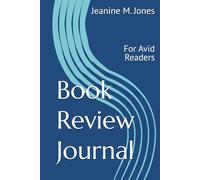 Book Review Journal: For Avid Readers