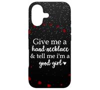 Book Smutt Give Me a Hand Necklace & Tell Me I'm a Good Girl Coque pour iPhone 17