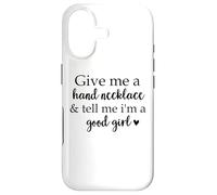 Book Smutt Give Me a Hand Necklace & Tell Me I'm a Good Girl Coque pour iPhone 17