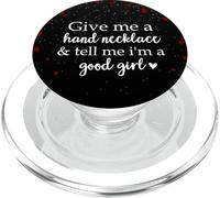 Book Smutt Give Me a Hand Necklace & Tell Me I'm a Good Girl PopSockets PopGrip pour MagSafe