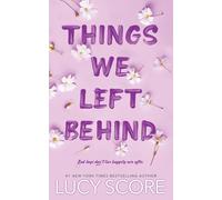 Lucy – Things We Left Behind – Story of My Life – Bestseller du Sunday Times, sensation TikTok